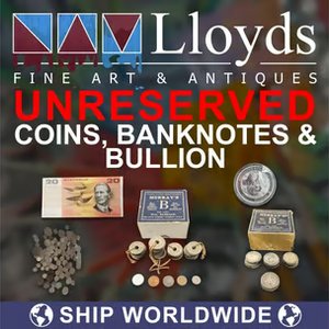 UNRESERVED Coins, Banknotes & Bullion